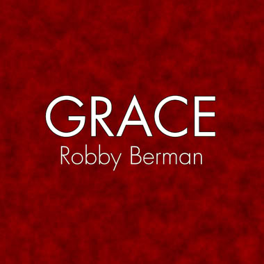 Red textured background with the word "GRACE" in large white letters and "Robby Berman" in smaller white letters below.